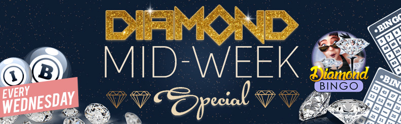 Diamond Mid-Week Special