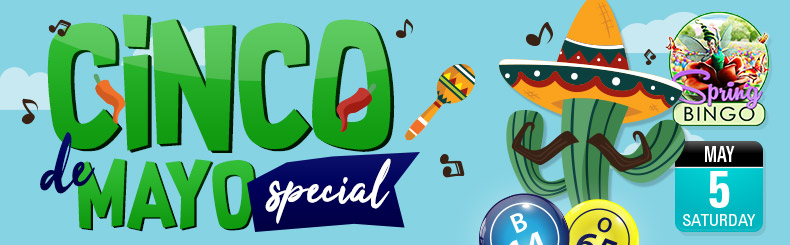 Cinco de Mayo Special