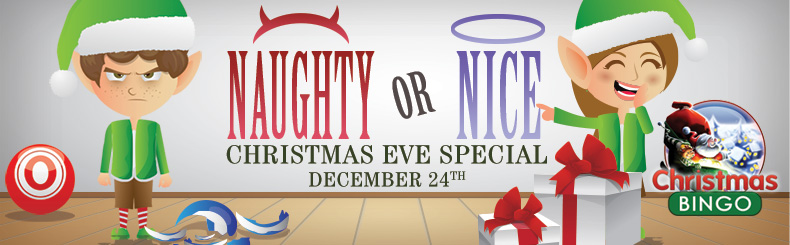 Naughty or Nice Christmas Eve Special