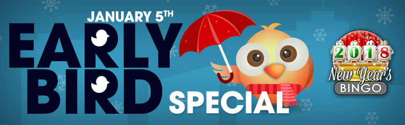 Early Bird Special