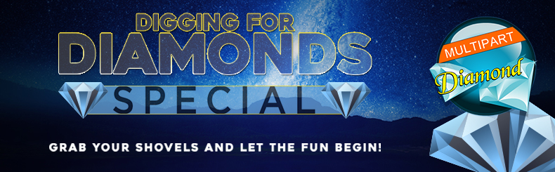 Digging for Diamonds Special