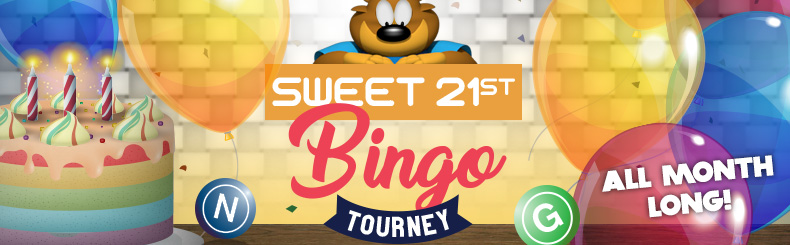 Sweet 21st Bingo Tourney
