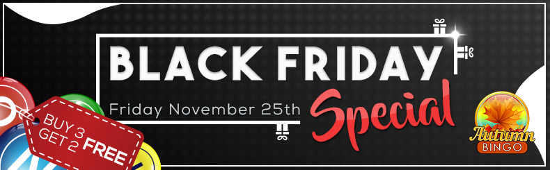 Black Friday Special