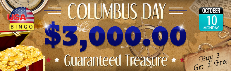 Columbus Day Guaranteed Treasure