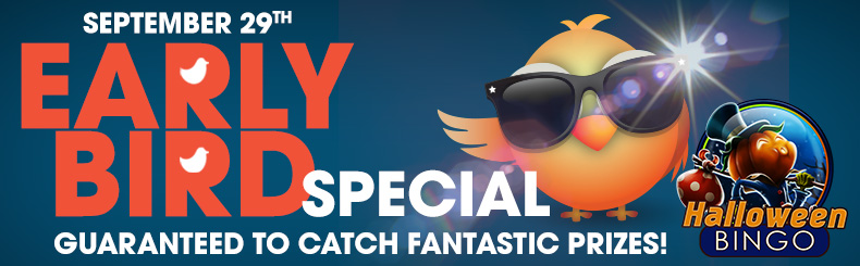 Early Bird Special
