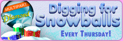 Digging For Snowballs